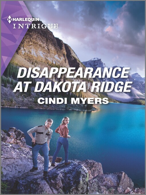 Title details for Disappearance at Dakota Ridge by Cindi Myers - Available